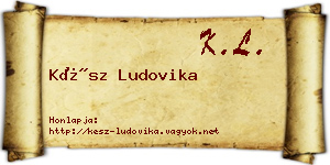 Kész Ludovika névjegykártya